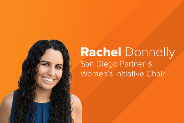 Rachel Donnelly San Diego Partner and Women's Initiative Chair